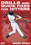 Baseball Drills and Quick Fixes for Hitters
